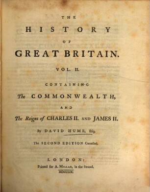 The History Of Great Britain, Under The House of Stuart, 2. Containing The Commonwealth, And The Reigns of Charles II. And James II.