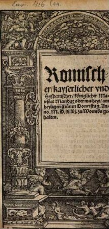 Romischer kayserlicher vnd Hyspanischer königlicher Maiestat Mandat oder malzeyt am heyligen grünen Donerstag. Anno. M.D.XXI. zu Wormbs gehalten