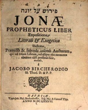 Pêrûš ʿal-Yônā, Jonae propheticus liber : expositione literali et exegetica illustratus
