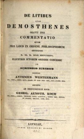 De repetitis locis in orationibus Demosthenis commentatio : accessit Autoris Comentationi de Sitibus