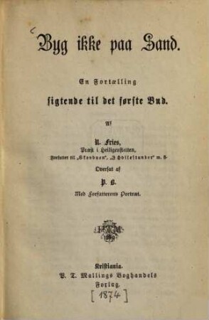 Fortaellinger : Autoriseret Oversaettelse (fra Tydsk) for Norge og Danmark, 1