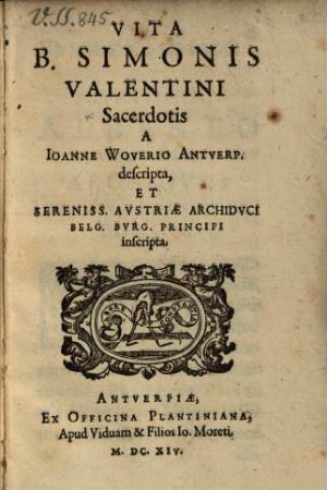 Vita Beati Simonis Valentini Sacerdotis