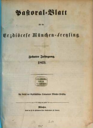 Pastoral-Blatt für die Erzdiöcese München-Freising. 10, 10. 1869