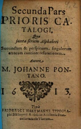 Catalogus Haereticorum qui tam apud veteres quam Recentiores grassantur : Juxta Seriem Alphabeti ..., 2