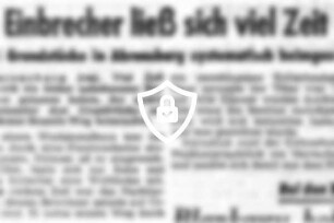 Einbrecher ließ sich viel Zeit