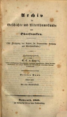 Archiv für Geschichte und Altertumskunde von Oberfranken. 3. 1845/47
