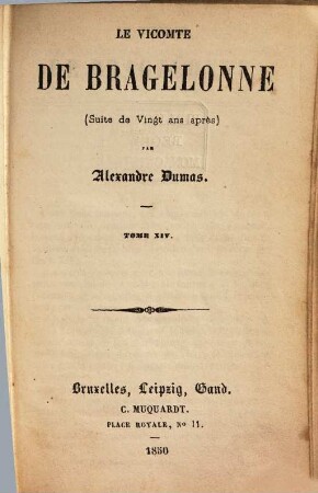 Le vicomte de Bragelonne : (suite de Vingt ans après), Tome 14