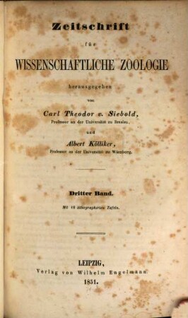 Zeitschrift für wissenschaftliche Zoologie. 3, 3. 1851