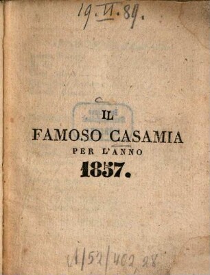 Il famoso Casamia per l'anno..., 1857