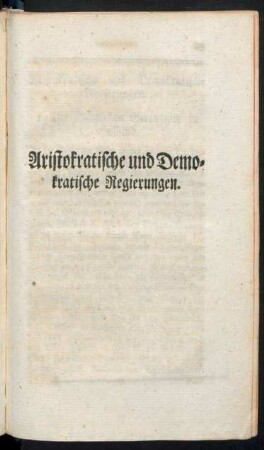 Aristokratische und Demokratische Regierungen.