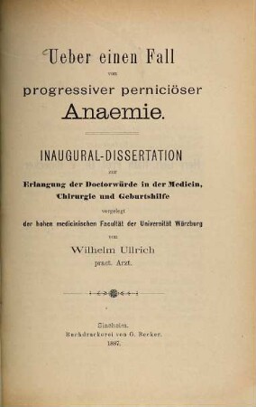 Ueber einen Fall von progressiver perniciöser Anaemie