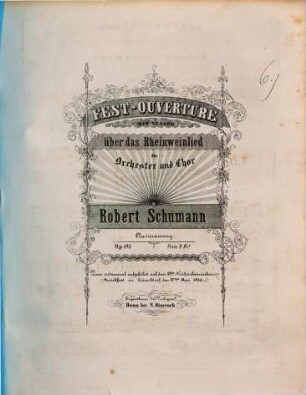 Fest-Ouverture : mit Gesang über d. Rheinweinlied für Orchester u. Chor ; op. 123