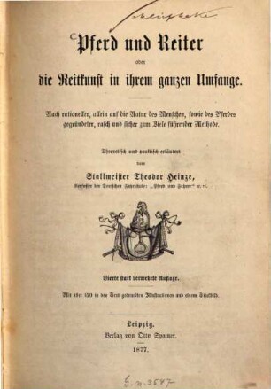 Pferd und Reiter oder die Reitkunst in ihrem ganzen Umfange
