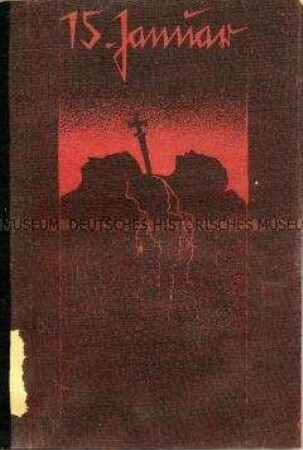 Heft aus der kommunistischen Schriftenreihe "Rüstzeug" zur Ermordung von Karl Liebknecht und Rosa Luxemburg