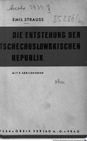 Die Entstehung der Tschechoslowakischen Republik