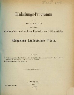 Einladungs-Programm zu der am ... stattfindenden ... Stiftungsfeier der Königlichen Landesschule Pforta. 1878/79