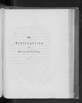 III. Prolongation der Polizeiverfassung.