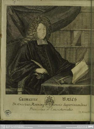 Georgius Walch, Districtus Meiningensis Superintendens Primarius et Consistoralis