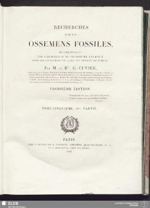 5,2: Recherches Sur Les Ossemens Fossiles : Où L'On Rétablit Les Caractères De Plusiers Animaux Dont Les Révolutions Du Globe Ont Détruit Les Espèces