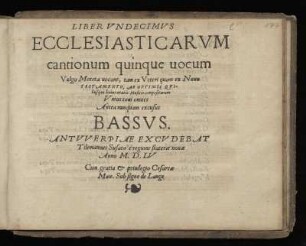 Liber undecimus ecclesiasticarum cantionum quinque vocum ... Bassus
