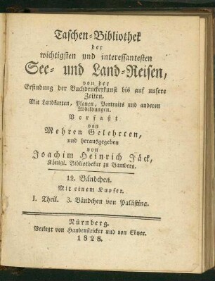 1. Th., 3. Bdchn: Taschenbibliothek der wichtigsten und interessantesten Reisen durch Palästina
