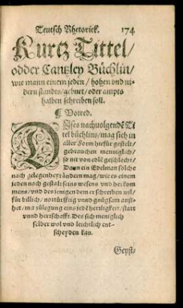 Kurtz Tittel/ odder Cantzley Büchlin/ wie mann einem jeden/ hohen und nidern standts/ geburt/ oder ampts halben schreiben soll.
