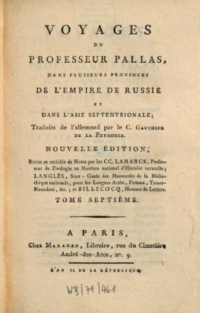 Voyages du Professeur Pallas, dans plusieurs provinces de l'Empire de Russie et dans l'Asie septentrionale, 7