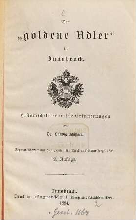 Der "goldene Adler" in Innsbruck : Separat-Abdruck aus dem "Boten für Tirol und Vorarlberg" 1894