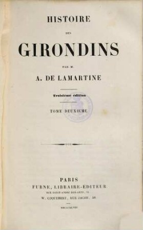 Histoire des Girondins. Tome Deuxième