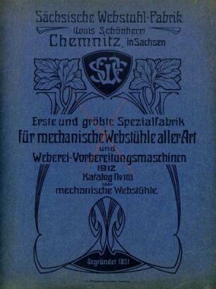Buch "Erste und größte Spezialfabrik für mechanische Webstühle und Webereivorbereitungsmaschinen aller Art"