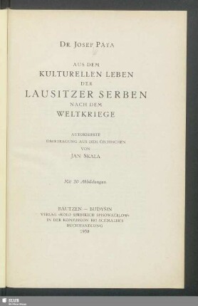 Aus dem kulturellen Leben der Lausitzer Serben nach dem Weltkriege