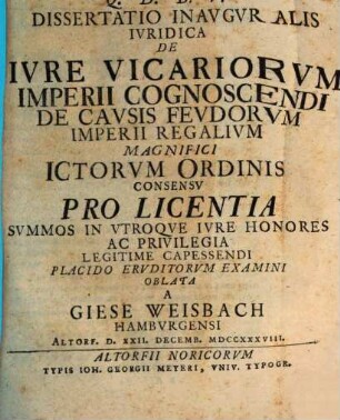 Dissertatio Inavgvralis Ivridica De Ivre Vicariorvm Imperii Cognoscendi De Cavsis Fevdorvm Imperii Regalivm