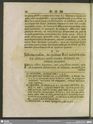 §. 10. Sistens casus, in quibus Rei intuitu extra obscura causae merita absolutio ab instantia decernitur