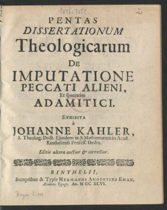 Pentas Dissertationum Theologicarum De Imputatione Peccati Alieni, Et speciatim Adamitici