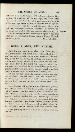 Goth. Mundrs, Ahd. Muntar.