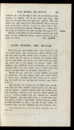 Goth. Mundrs, Ahd. Muntar.