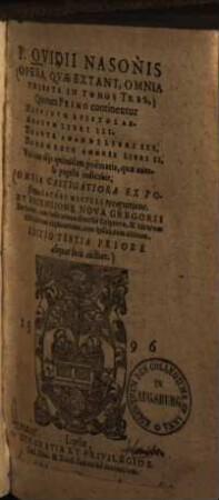 P. Ovidii Nasonis Opera, quae extant, omnia : tributa in tomos tres ..., 1