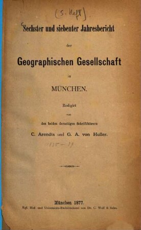 Jahresbericht der Geographischen Gesellschaft in München. 5. 1875/76 (1877)