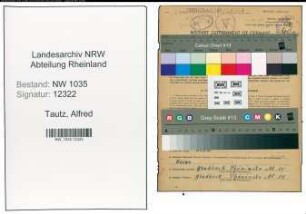Entnazifizierung Alfred Tautz , geb. 16.08.1900 (Hauer)