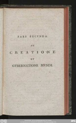 Pars Secunda. De Creatione Et Gubernatione Mundi.