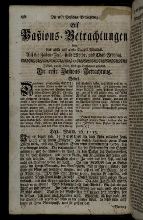 Die erste Paßions-Betrachtung. - Die sechste Paßions-Betrachtung.