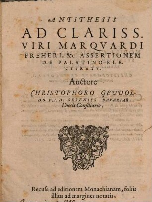 Antithesis Ad Clariss. Viri Marquardi Freheri, &c. Assertionem De Palatino-Electoratu