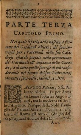 Il Livello Politico ò sia La Givsta Bilancia Nella quale si pesano tutte le Maßime di Roma, & attioni de'Cardinali Viuenti, 3. Doue in trè Capitoli si discorre ampiamente della nascita, fortuna, attioni, & intrighi del Cardinal' Altieri ...