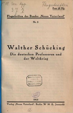 Die deutschen Professoren und der Weltkrieg