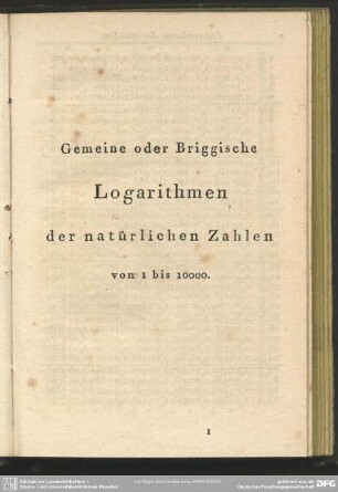 Gemeine oder Briggische Logarithmen der natürlichen Zahlen von 1 bis 10000