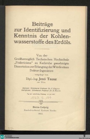 Beiträge zur Identifizierung und Kenntnis der Kohlenwasserstoffe des Erdöls