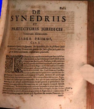 Joannis Seldenii De Synedriis Et Praefecturis Iuridicis Veterum Ebraeorum Libri Tres
