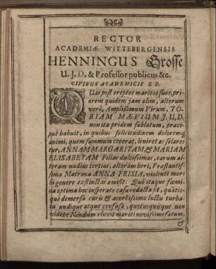 Rector Academiæ Wittenbergensis Henningus Grosse [...]