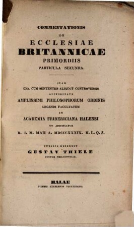 Commentationis de Ecclesiae Britannicae primordiis particula .... Particula secunda