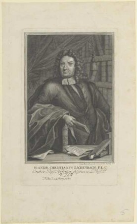 Bildnis des Andr. Christianvs Eschenbach